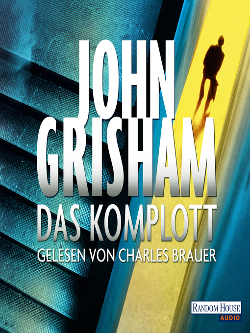 Title details for Das Komplott by John Grisham - Available